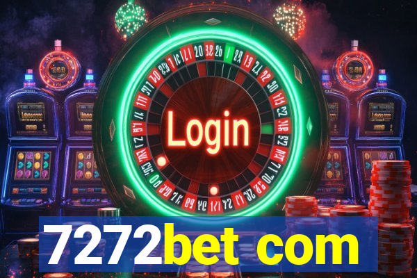 7272bet com